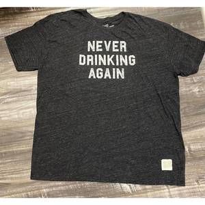NEW THE ORIGINAL RETRO BRAND men's never drinking again tee in grey